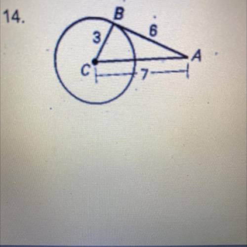 In the diagram, BC is a radius of C. Determine whether AB is tangent to C. Explain your reasoning.