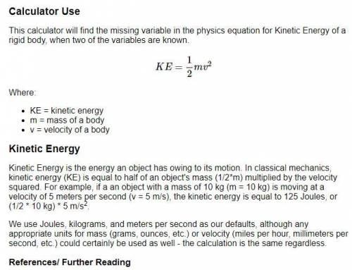 An object is moving 34 m/s and a mass of 17 kg , what is the kinetic energy?