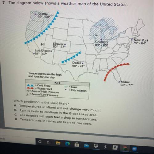 7 The diagram below shows a weather map of the United States.

Seattle
6560°
Chicago
89° -60°
New