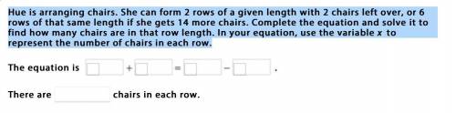 Hue is arranging chairs. She can form 2 rows of a given length with 2 chairs left over, or 6 rows o