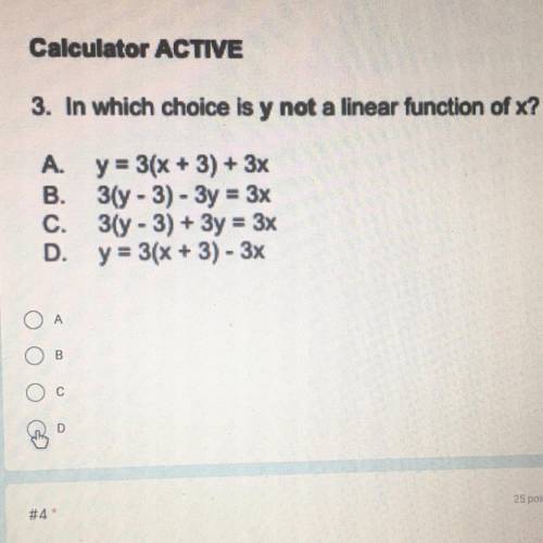 In which choice is y not a linear function of x?