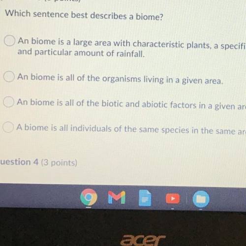 Which sentence best describes a biome?