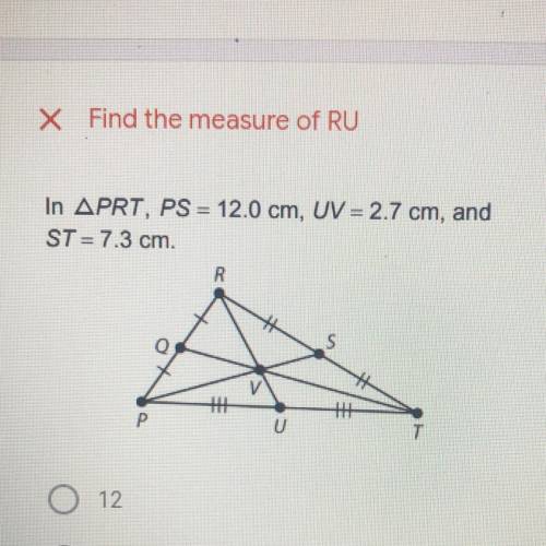 Find the measure of RU
a 12
b 7.3
c 14.6
d 8.1