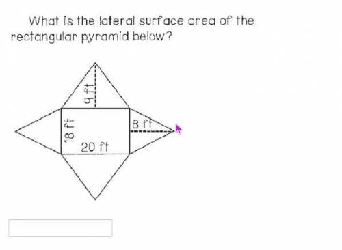 60 POINTS! RANDOM ANSWERS WILL BE REPORTED! What is the LATERAL surface area of the rectangular pyr