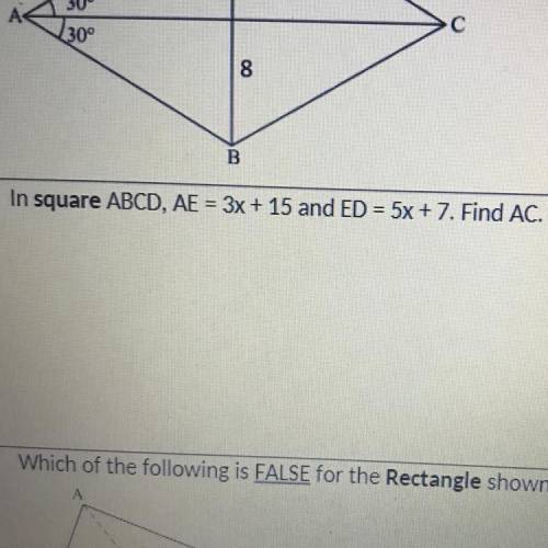 In square ABCD, AE = 3x + 15 and ED = 5x + 7. Find AC.