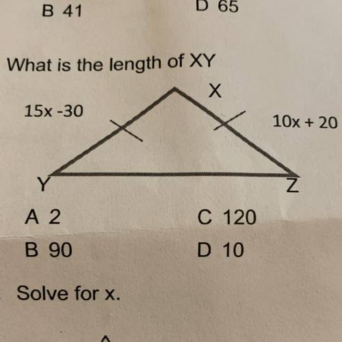 7. What is the length of XY
A 2
C 120
B 90
D 10