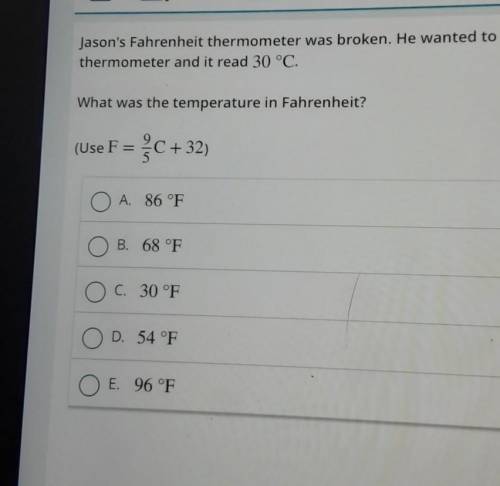need help, Jason's farenheit thermometer was broken. he wanted to know whether he should put shorts