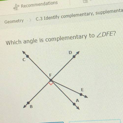 Which angle is complementary to DFE? Pls answer