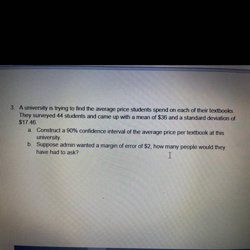 Anyone know the answer for part a and b