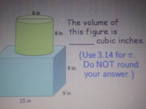 6 in The volume of 8 in this figure is cubic inches. (Use 3.14 for a. Do NOT round your answer. 9 i