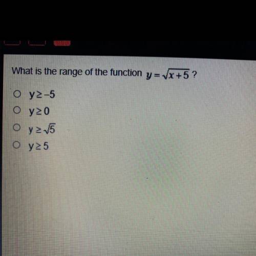 What is the range of the function y= vx+5 ?