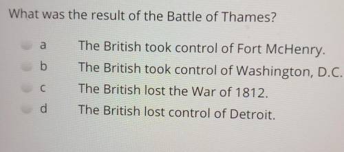 What was the result of the battle of thames ​