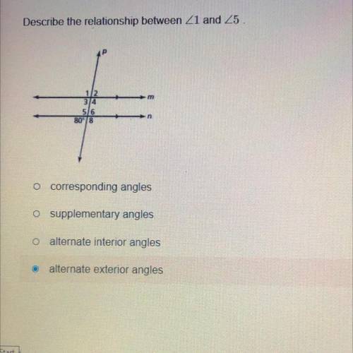 Describe the relationship between 21 and 25

m
n
o corresponding angles
supplementary angles
alter