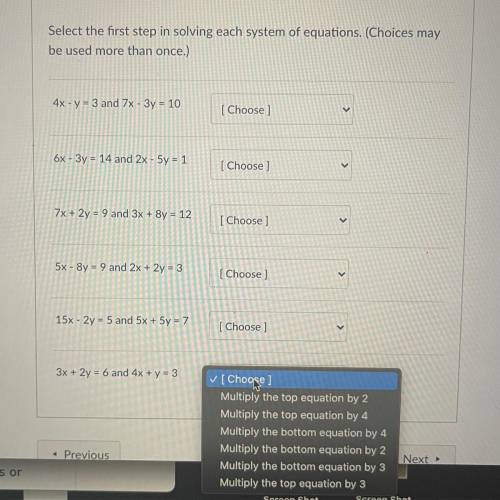 Directions: Select the first step in solving each system of equations (choices may be used more tha