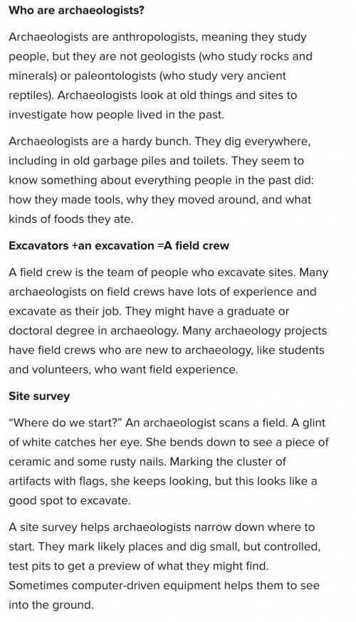 Which sentence from the article (Look At The Pictures) helps explain why archaeologists need to kno