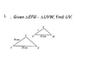 Given EFG~UVE,find UV plzzzz help