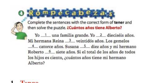 Cuantos años tiene Alberto? Voy a dar brainliest y gracias al la primera respuesta correcta.