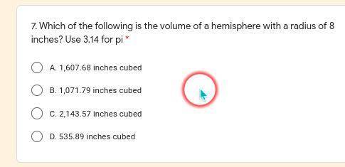 Which of the following is the volume of a hemisphere with a radius of 8 inches? Use 3.14 for pi