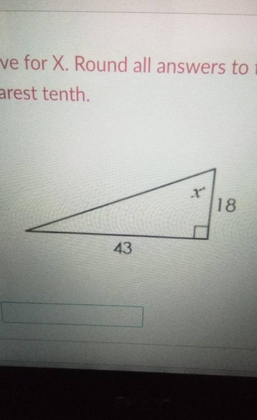 Solve for x. Round all answers to the nearest tenth ​