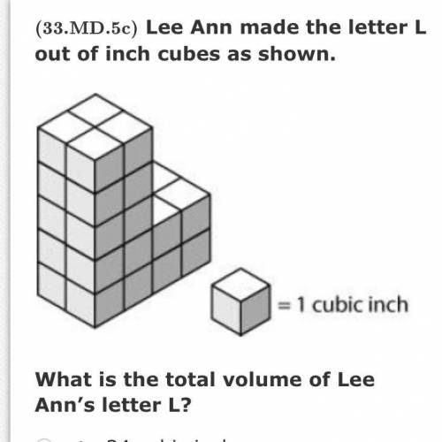 Lee Ann made the letter L out of inch cubes as shown.