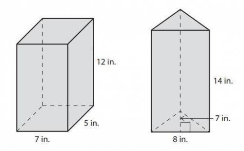 Two prisms are shown below.

Which TWO statements about the volumes of the prisms are true?
Select