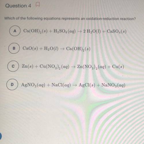 Which of the following equations represents an oxidation-reduction reaction?