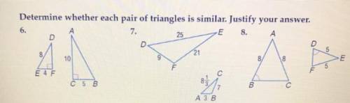 Determine whether each pair of triangles is similar. Justify your answer.