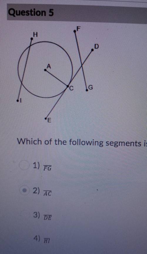 Which of the following segments is Tangent to the circle ​