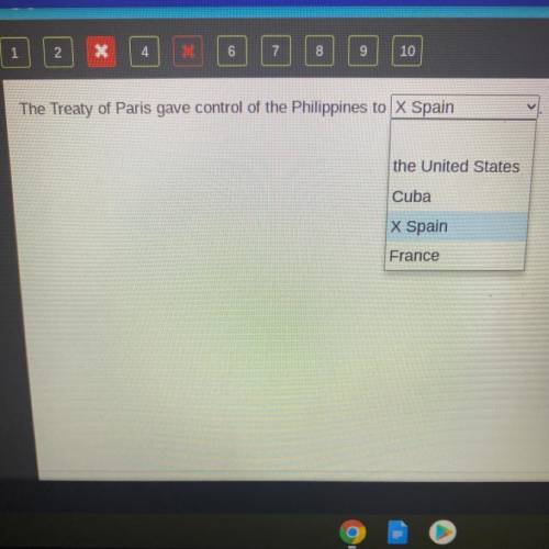The Treaty of Paris gave control of the Philippines to______

the United States
Cuba
Spain
France