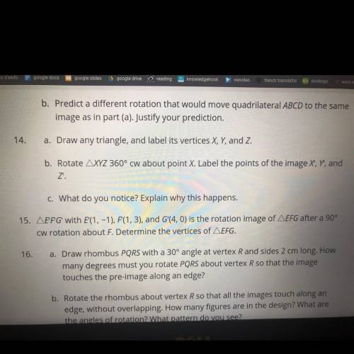 I need help with these 2 rotation questions, could someone help me? The questions I need help with
