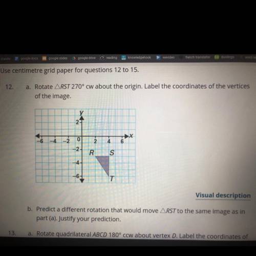 Can someone please help me? I’m having trouble with this rotation question (question 12 a and b)