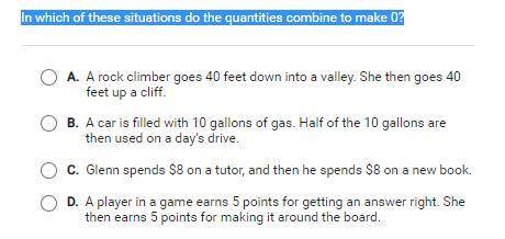 In which of these situations do the quantities combine to make 0?