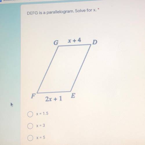 DEFG is a parallelogram. Solve for x.
Plz plz help