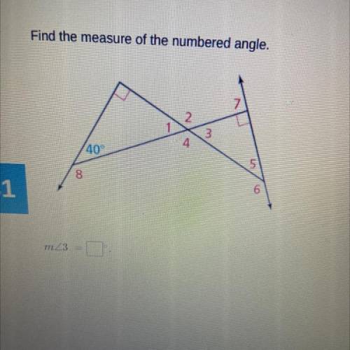 Find the measure of the numbered angle