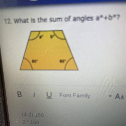 12. What is the sum of angles aº+bº?