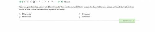 Marta has opened a savings account with $25. At the end of three months, she has $85 in her account
