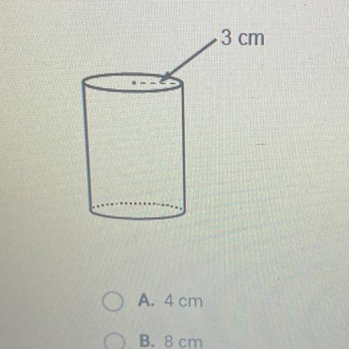 The volume of a cylinder is 7271 cmIf the radius is 3 cm, what is the height

of the cylinder?
3 c