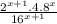 \frac{ {2}^{x + 1} .4. {8}^{x} }{ {16}^{x + 1} }
