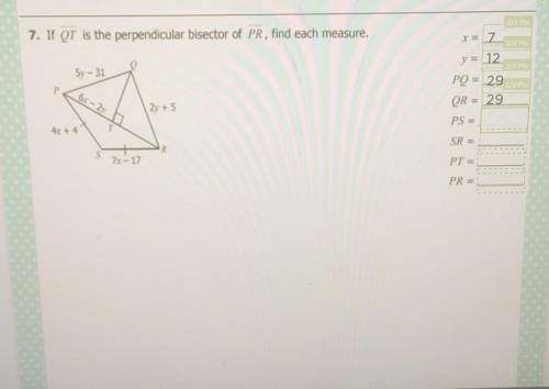If QT is the perpendicular bisector of PR, find each measure.​