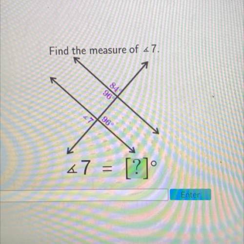 Find the measure of 47.
84
96
96
47 = [?]
please help me. i’m stuck