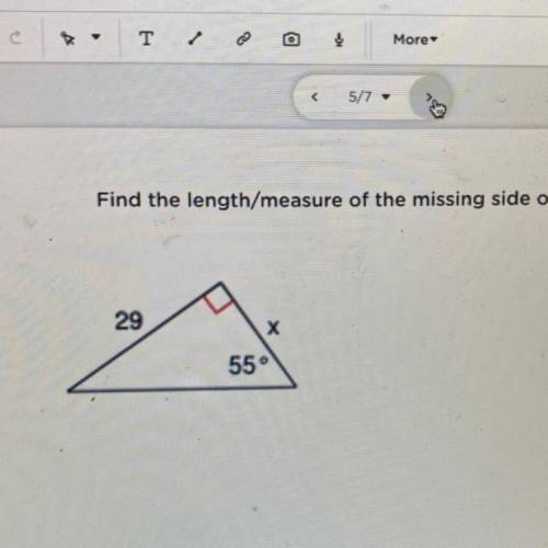 It’s geometry please send me the length/measure of the missing side