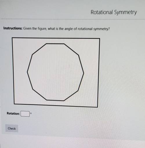 Given the figure, what is the angle of rotational Symmetry?​