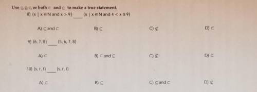 Question 8-10 use ⊆,⊂ to make statement true (couldn't get all symbols but please help)​