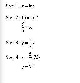 If y varies directly as x, and x=9 when y=15, find y when x=33