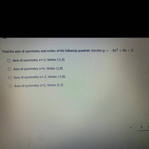 Find the axis of symmetry. Question in pic. PLEASE HELP
