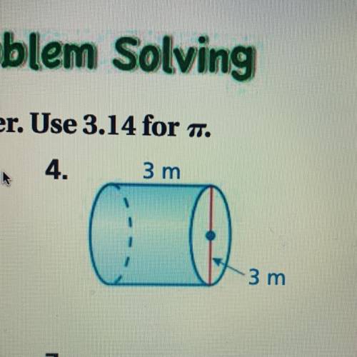 Find the volume of the cylinder. Use 3.14 for Tr.
