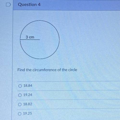 Find the circumference of the circle. PLEASE HELP I HAVE 5 MINUTES LEFT :(