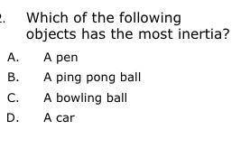 Which of the following object has the most inertia