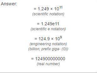 Determine the scientific notation for the number.
124,900,000,000