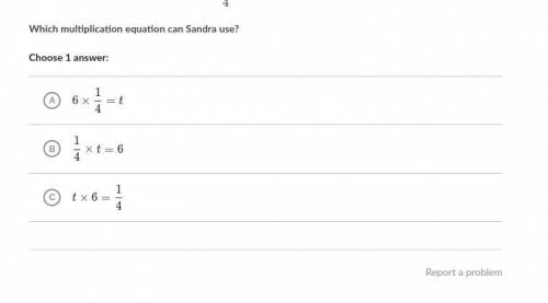Which multiplication equation can Sandra use?

Choose 1 
look at them they are the same